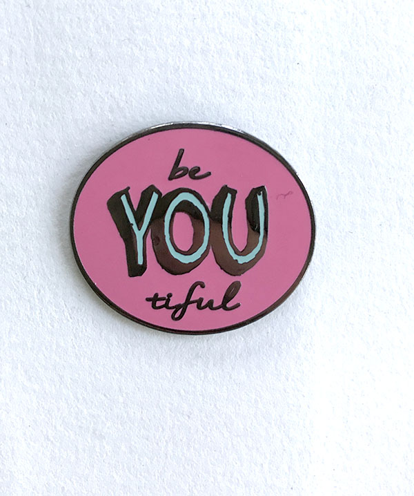Be-you-tiful button