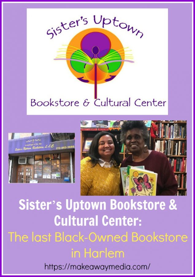 Sister’s Uptown Bookstore & Cultural Center: The last Black-Owned Bookstore in Harlem