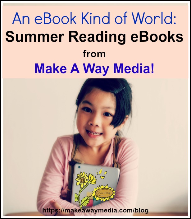 ebooks from Make a Way Media